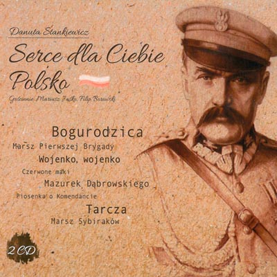 2019 – SERCE DLA CIEBIE POLSKO (MTJ CD 7699397 A/B)